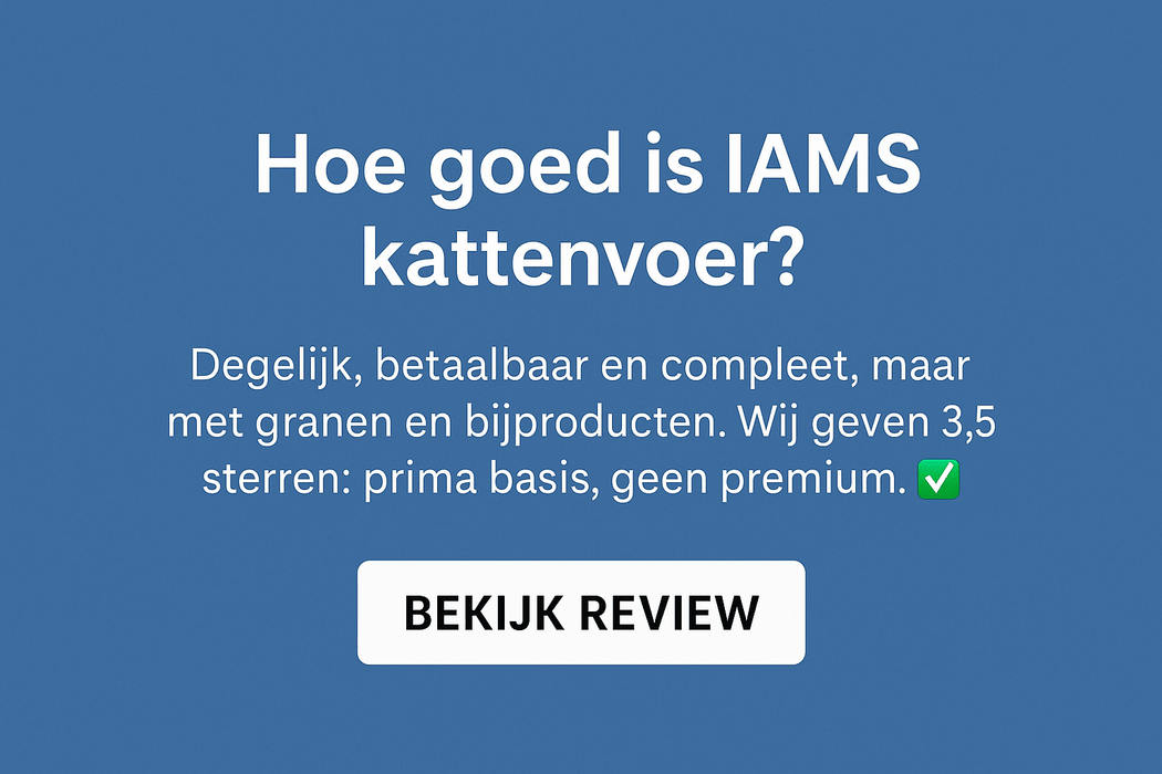 Hoe goed is IAMS kattenvoer?